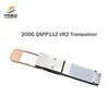 Veri Merkezleri için Yüksek Hızlı 200g Qsfp112 Vr2 Alıcı-Verici, Çok Sayıda Stokta