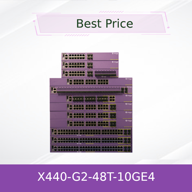 Üretici Tedarik Etkin Ağ Değiştiricisi16534 X440-G2-48t-10ge4 Ethernet Ağı Değiştiricisi Extreme Xos